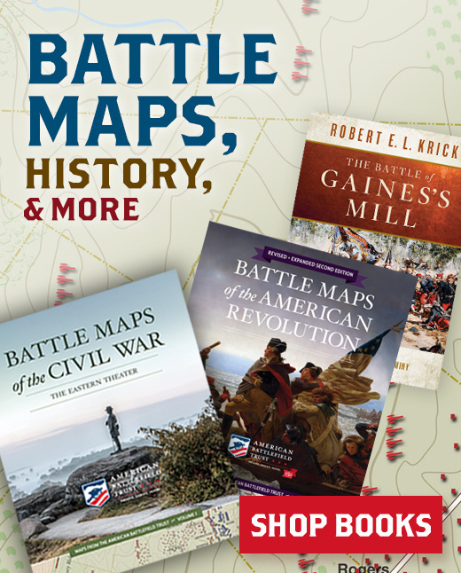 Battle Maps, History, & More. Shop Books.